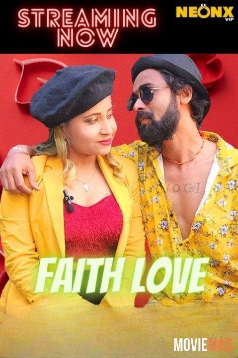 full moviesFaith Love 2022 Hindi NeonX Originals Short Film HDRip 1080p 720p 480p