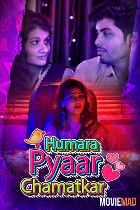 full moviesHumara Pyaar Chamatkar S01 2021 Hindi Complete Kokku Original Web Series 720p 480p