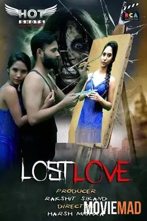 full moviesLost Love (2020) HotShots Hindi Web Series HDRip 720p 480p