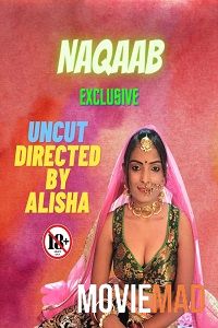 full moviesNaqaab (2022) UNRATED Hindi NeonX Originals Short Film HDRip 720p 480p