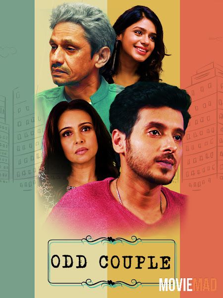 full moviesOdd Couple (2019) Hindi HDRip Full Movie 720p 480p