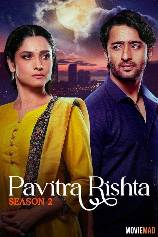 full moviesPavitra Rishta Its Never Too Late S02 (2022) Hindi ZEE5 Original Complete Web Series HDRip 1080p 720p 480p