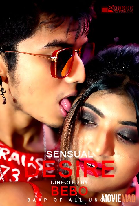 full moviesSensual Desire 2020 EightShots Originals Bengali Short Film 720p 480p