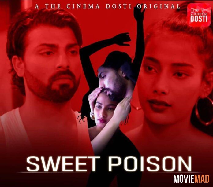 full moviesSweet Poison 2020 CinemaDosti Originals Hindi Short Film 720p 480p