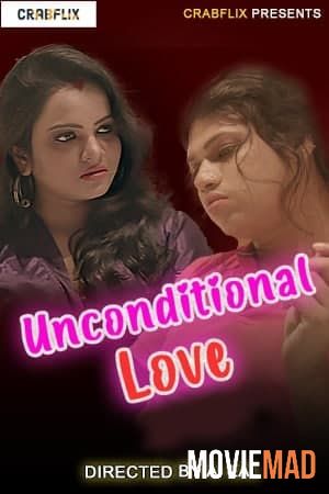 full moviesUnconditional Love 2021 S01E02 CrabFlix Hindi Web Series 720p 480p